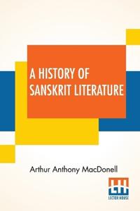 Bokomslag för "A History Of Sanskrit Literature"