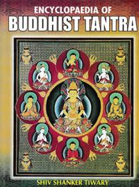 Encyclopaedia Of Buddhist Tantra