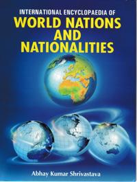 International Encyclopaedia of World Nations and Nationalities