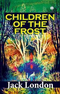Bokomslag for "CHILDREN OF THE FROST"