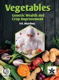 Vegetables Genetic Wealth and Crop Improvement
