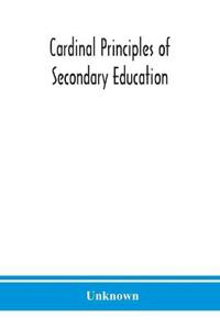 Bokomslag for "Cardinal principles of secondary education"