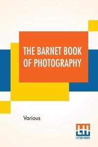 Bokomslag för "The Barnet Book Of Photography"