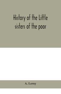 History Of The Little Sisters Of The Poor