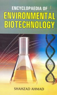 Encyclopaedia Of Environmental Biotechnology Volume-4