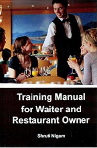 Training Manual for Waiter and Restaurant Owner