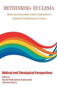 Rethinking Ecclesia Volume - I