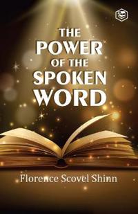 Bokomslag för "The Power of the Spoken Word"