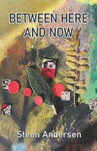 Between Here and Now