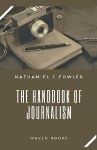 The Handbook of Journalism
