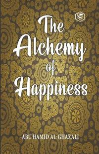 The Alchemy Of Happiness