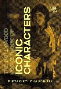 Bollywood Pocketbook of Iconic Characters