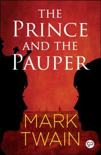 Prince and the Pauper (Illustrated Edition)