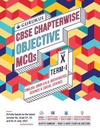 Chapterwise Objective MCQS Book for Cbse Class 10 Term I Exam : 3000+ Questions (Case Study, Multiple Choice)