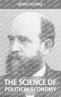 The Science of Political Economy