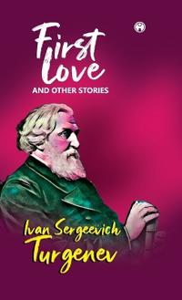Bokomslag for "First love and other stories"
