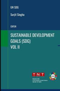 The Sustainable Developments Goals Volume 2