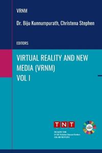 Virtual Reality and New Media. Volume: 1