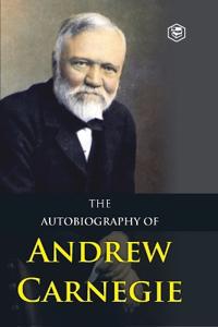 Bokomslag för "The Autobiography of Andrew Carnegie"