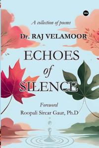 Echoes of Silence