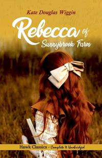 Bokomslag för "REBECCA OF SUNNYBROOK FARM"