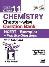 Cbse Class 11 Chemistry Chapter-Wise Question Bankncert + Exemplar + Practice Questions with Solutions3rd Edition