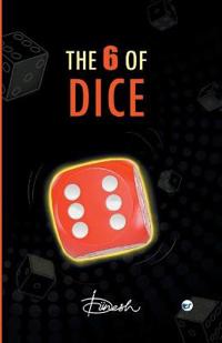 The 6 of Dice
