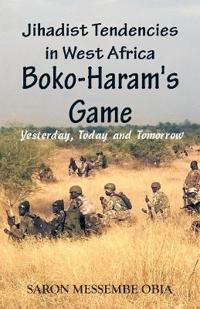 Bokomslag för "Jihadist Tendencies in West Africa"