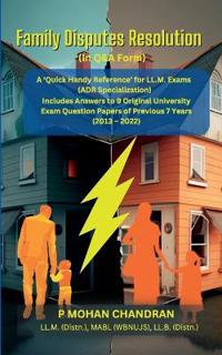 Family Disputes Resolution - In Q&A Form