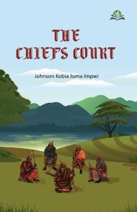 The Chief's Court