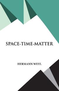 Bokomslag för "Space- Time- Matter"
