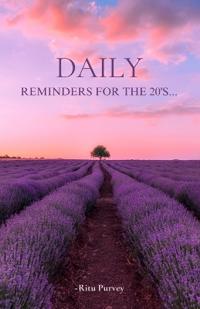 Daily reminders for the 20s