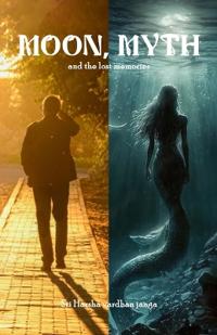 Moon, myth and the lost memories