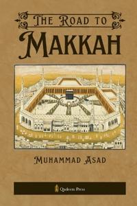 The Road to Makkah