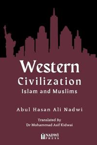 Western Civilization - Islam and Muslims