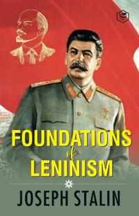 Bokomslag for "The Foundations of Leninism"