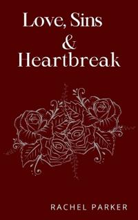 Love, Sins and Heartbreak