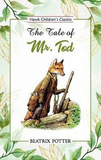 Bokomslag för "The Tale of Mr. Tod"