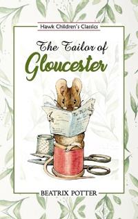 Bokomslag för "The Tailor of Gloucester"