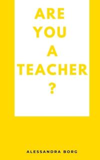Are You a Teacher?