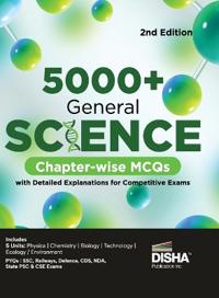 5000+ General Science Chapter-Wise MCQS with Detailed Explanations for Competitive Exams