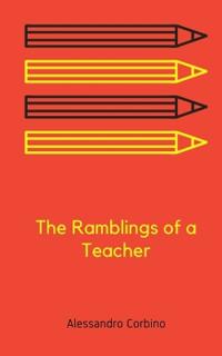 The Ramblings of a Teacher