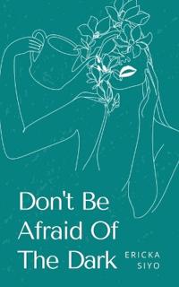 Don't Be Afraid Of The Dark
