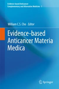 Evidence-based Anticancer Complementary and Alternative Medicine