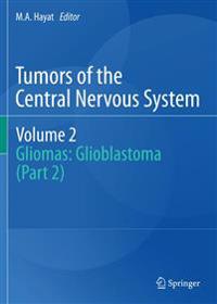 Bokomslag för "Tumors of the Central Nervous System, Volume 2"