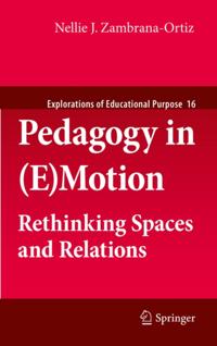 Pedagogy in (E)Motion