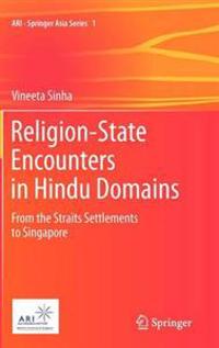 Religion-State Encounters in Hindu Domains