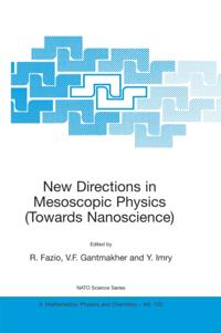 New Directions in Mesoscopic Physics (Towards Nanoscience)