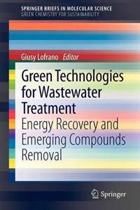 Green Technologies for Wastewater Treatment
