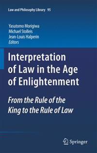 Interpretation of Law in the Age of Enlightenment
